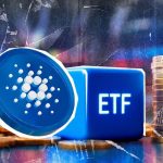 درخواست ETF اسپات کاردانو تأیید شد! ADA به زودی به بورس آمریکا می‌آید؟