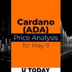 پیش بینی قیمت Cardano (ADA) برای 20 اردیبهشت