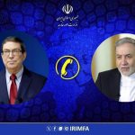 گفتگوی عراقچی و وزیر خارجه کوبا بعد از تهدید شدن از سوی آمریکا گفتگوی عراقچی و وزیر خارجه کوبا بعد از تهدید شدن از سوی آمریکا